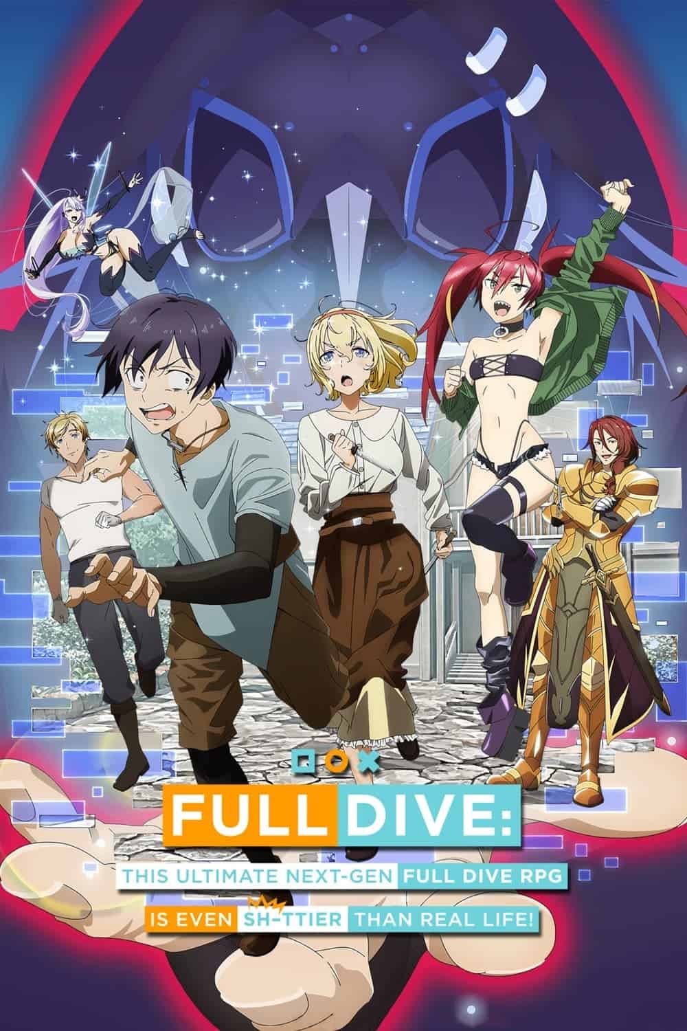 Full Dive This Ultimate Next-Gen Full Dive RPG Is Even Shittier than Real Life!