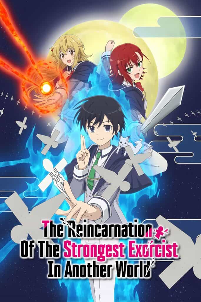 The Reincarnation Of The Strongest Exorcist In Another World الموسم 01